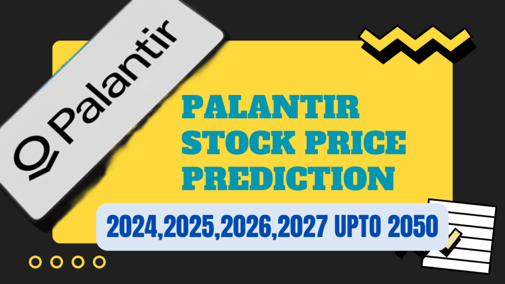 Palantir Stock Price Prediction