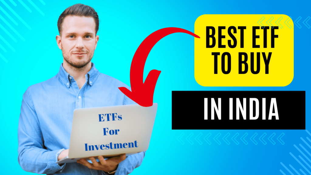 best etf in india